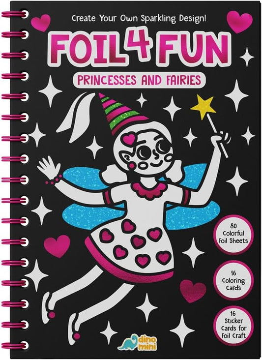 DINO MINI Foil4Fun - Foil Art for Kids - Craft Kits for Kids Ages 4-8 - Includes 16 Foil Art Pages and 16 Coloring Pages - Screen Free Birthday Gifts - Airplane Activities (Princesses & Fairies)