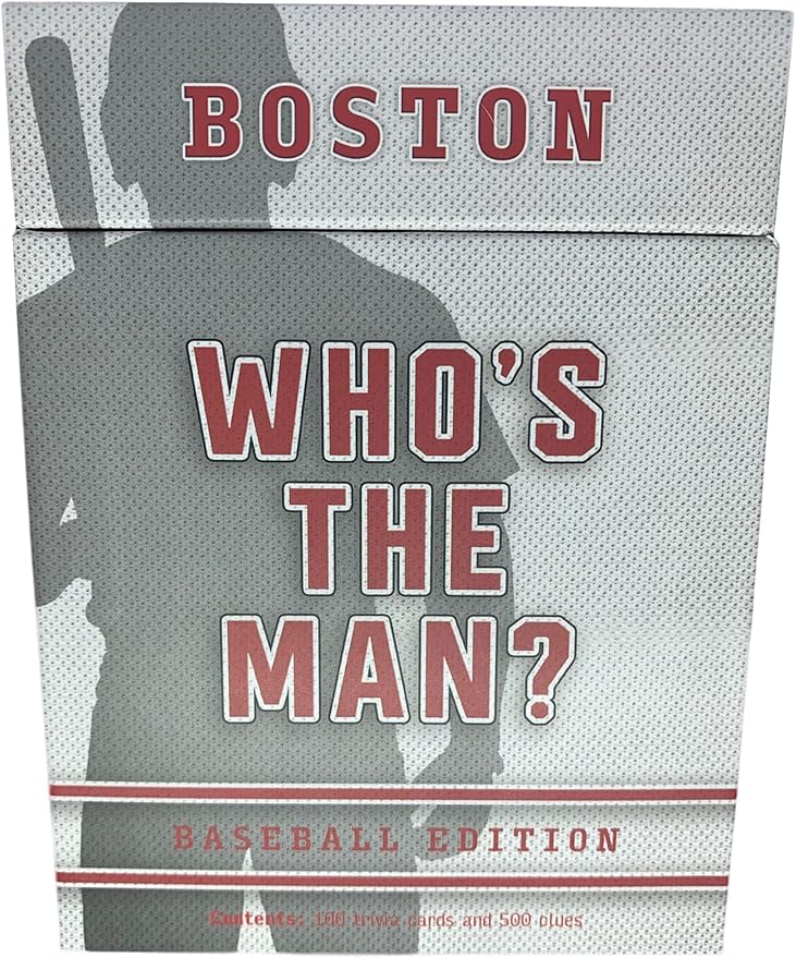 You Gotta Know Who’s The Man? - Boston Baseball