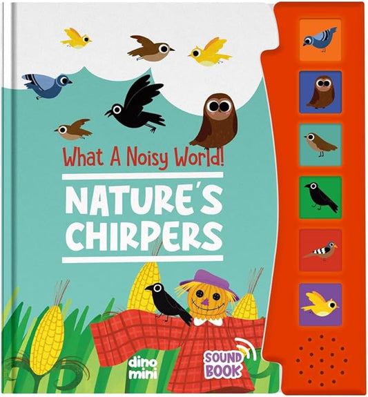 What A Noisy World - Nature's Chirpers - Sound Books for Toddlers - Musical Toys for Toddlers 3-5 - Musical Book for Preschoolers with 6 Different Sounds - Screen-Free Birthday Gifts