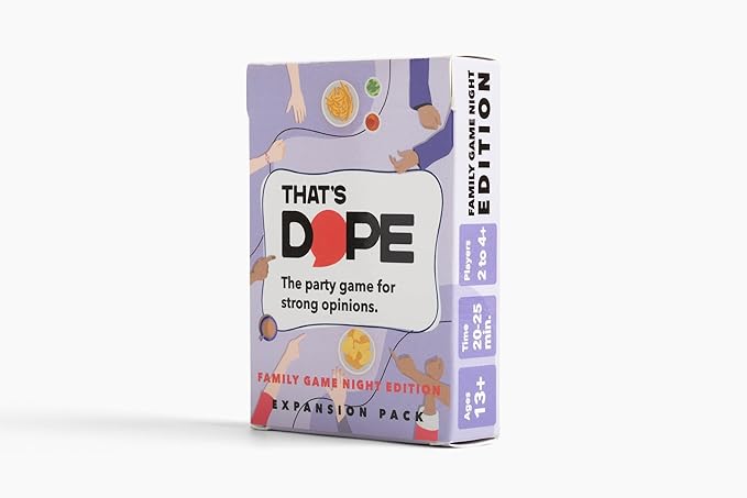 That's Dope: The Party Game for Strong Opinions • Family Game Night Edition