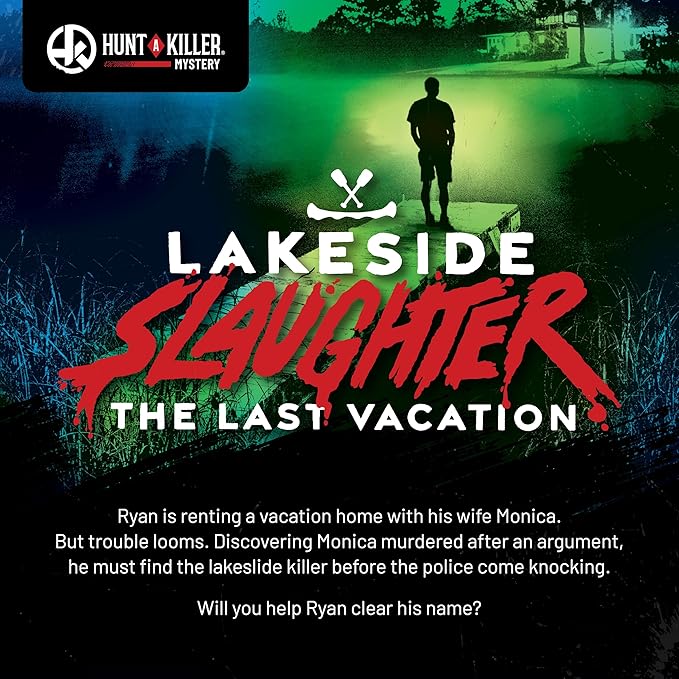 Hunt A Killer: Lakeside Slaughter – Immersive Murder Mystery Game, Interactive Crime Solving Experience, 90–120 Min Playtime, 1+ Players, Ages 14+